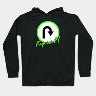 Repent Turn around green design Hoodie